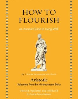 How to Flourish: An Ancient Guide to Living Well For Cheap