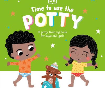 Time to Use the Potty: A Potty Training Book for Boys and Girls For Discount