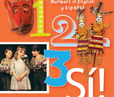 1, 2, 3, Sí!: Numbers in English Y Español Online now