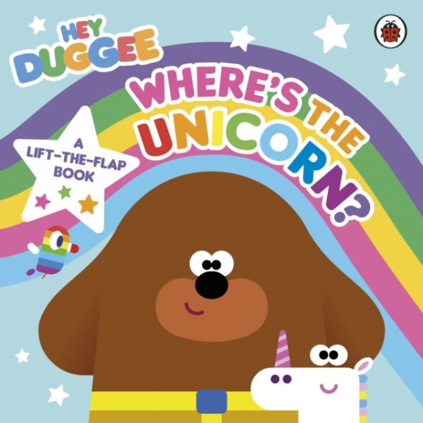 Hey Duggee: Where’s the Unicorn: A Lift-the-Flap Book Supply